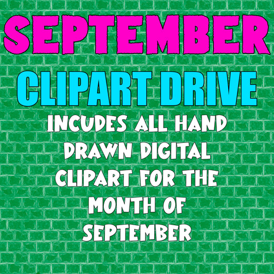 SEPTEMBER CLIPART MONTHLY DRIVE 2025