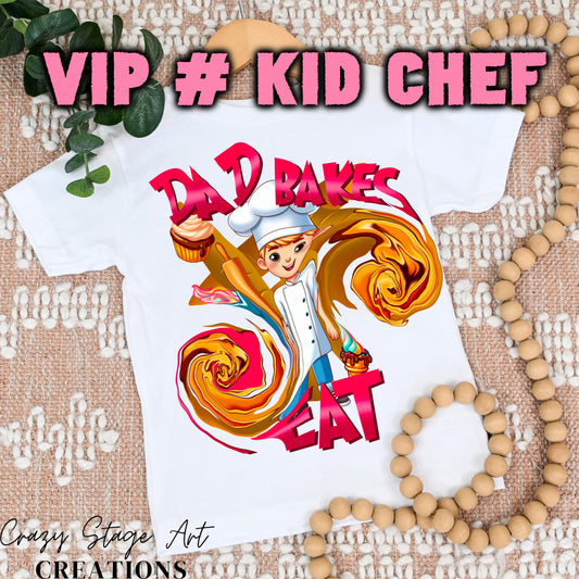 VIP # KID CHEF