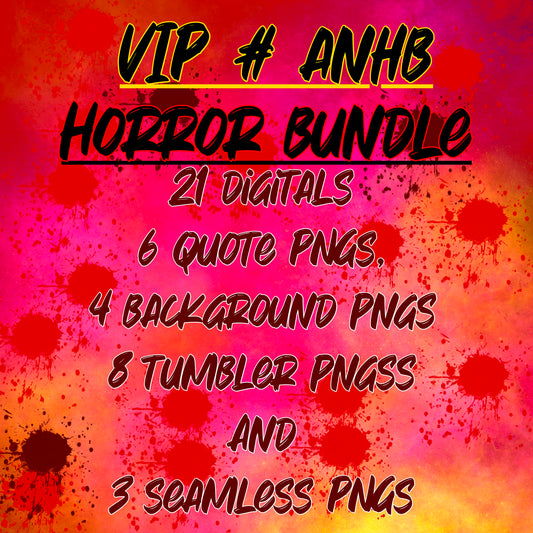 VIP # ANHB HORROR BUNDLE