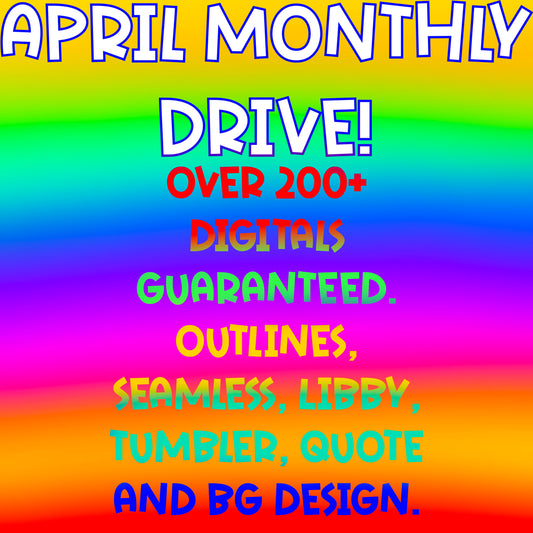 April 2024 monthly drive!!!