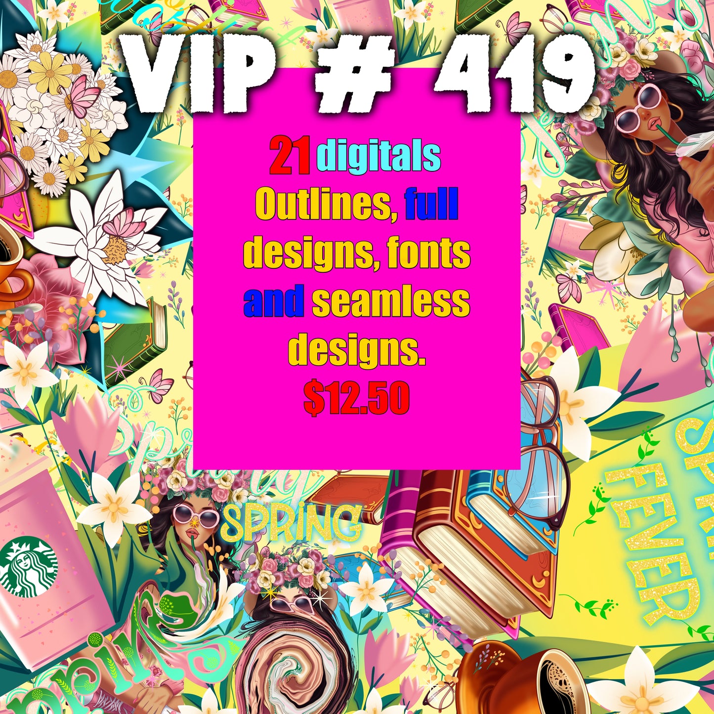 VIP # 419 SPRING BUNDLE PNGS